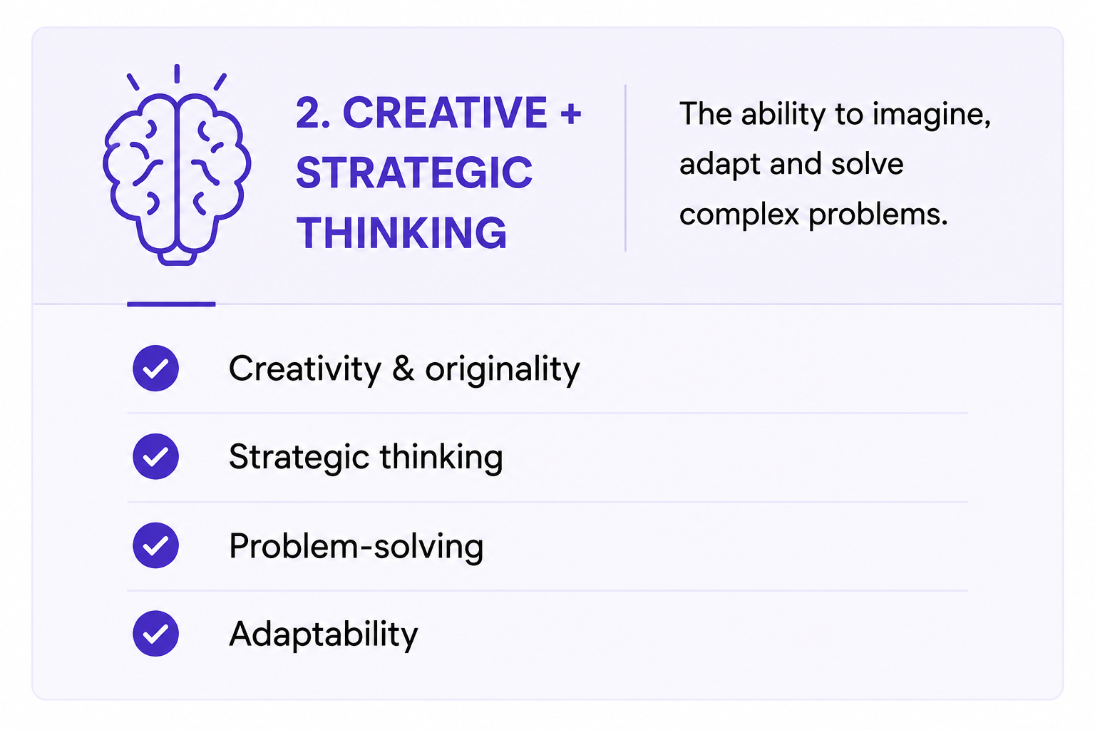 Creative and strategic thinking skills for AI-resistant careers, including creativity, problem-solving, strategic thinking and adaptability.